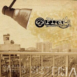 PIRAT'S SOUND SISTEMA - Em bull la sang (2005) CD