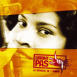 OBRINT PAS - La Revolta de l'Ànima (1998) CD