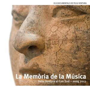 FELIU VENTURA documental al Con Sud - La memòria de la música (2012) DVD