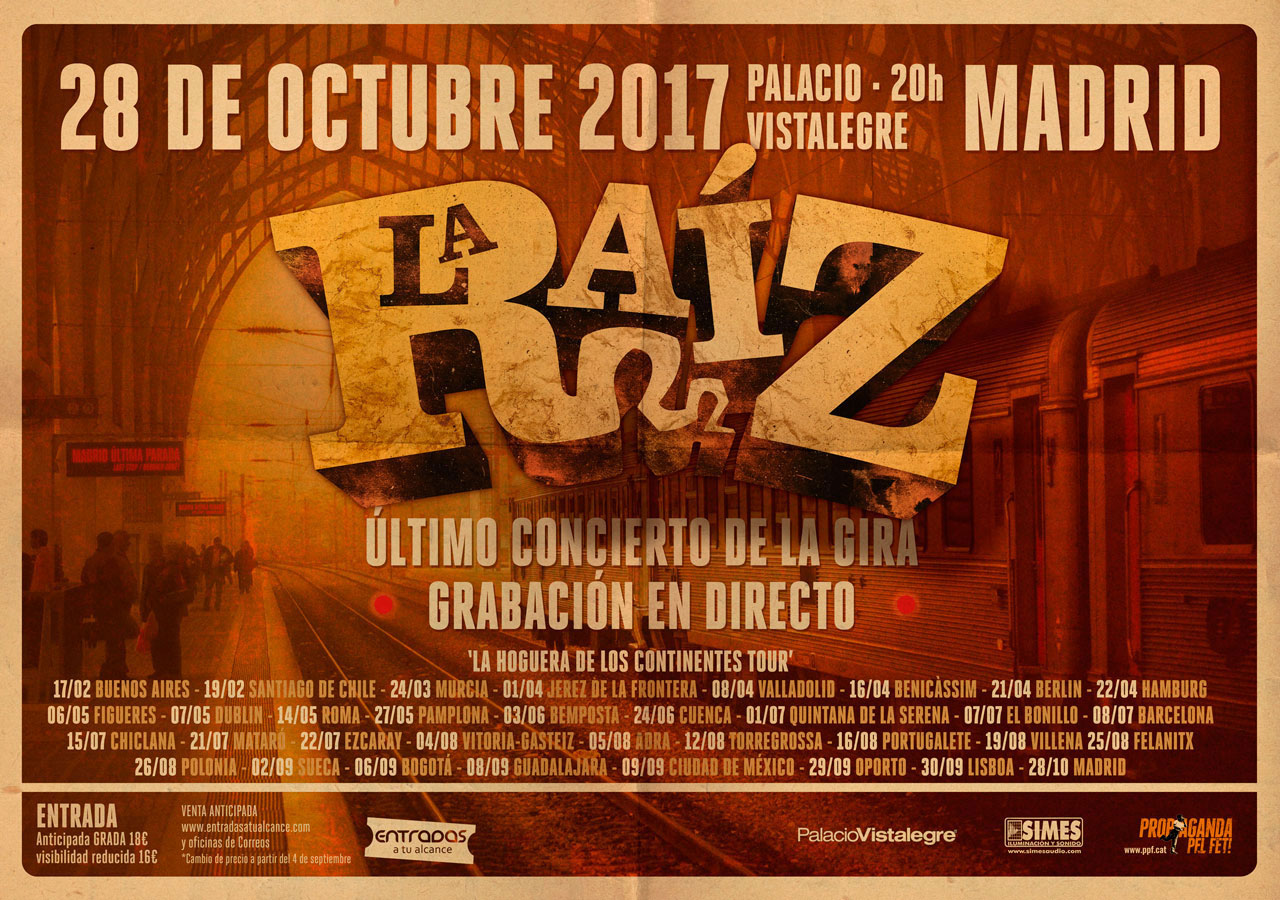La Raíz tanca “La Hoguera de los Continentes Tour 2017” dissabte 28 d’octubre a Madrid gravant CD-DVD en directe davant 12.000 fans
