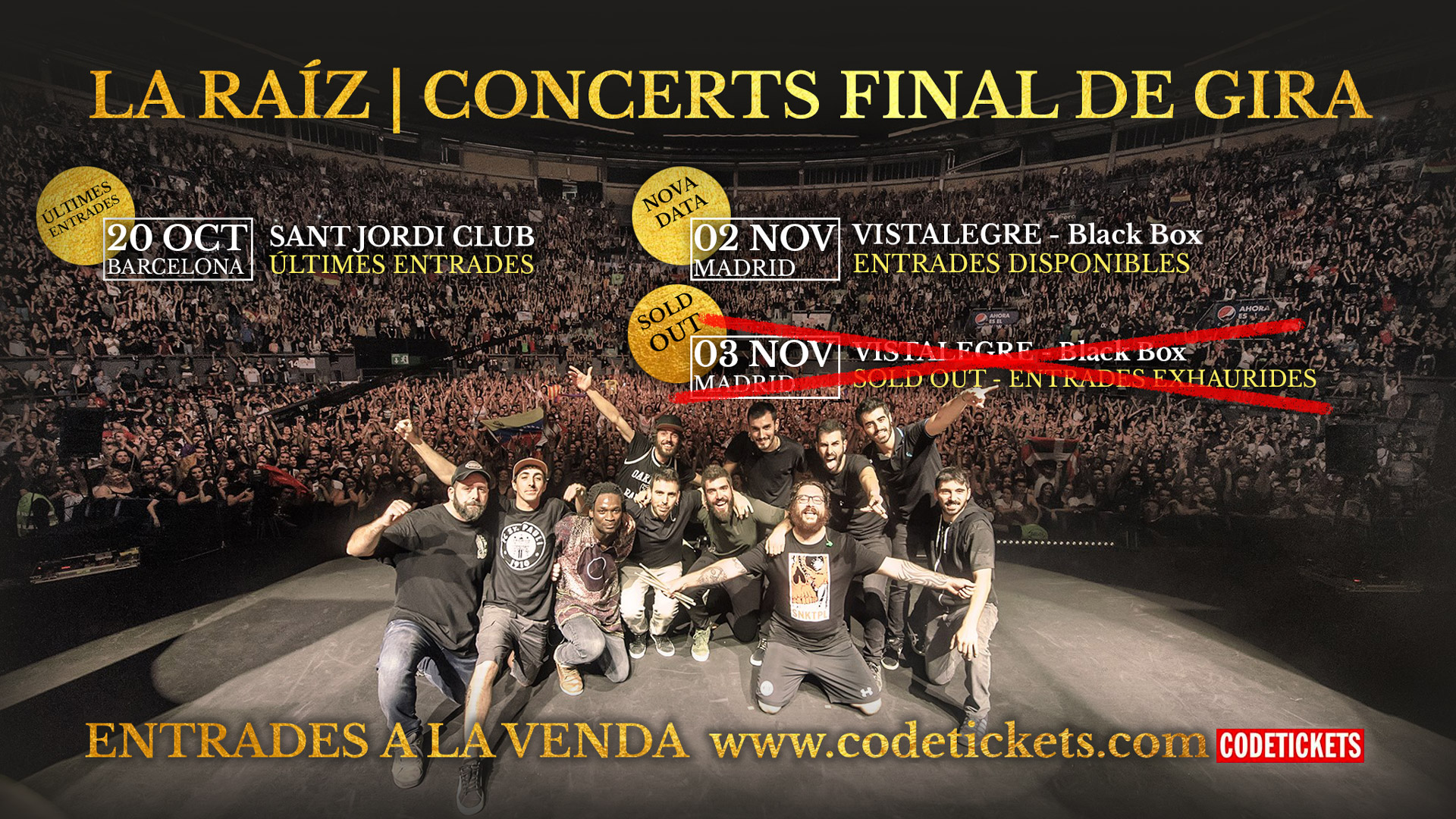 La Raíz esgota en 3 hores totes les entrades pel concert de comiat a Vistalegre Black Box de Madrid el 3 de Novembre i obre segona data pel dia abans… alerta que les entrades per Barcelona estan volant!