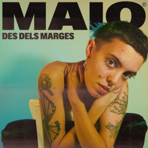 MAIO - Des dels marges (2021) CD Digipack